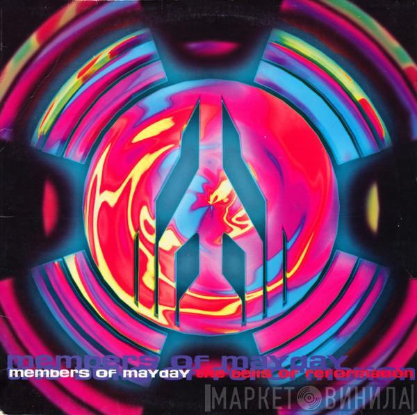 Members Of Mayday - The Bells Of Reformation