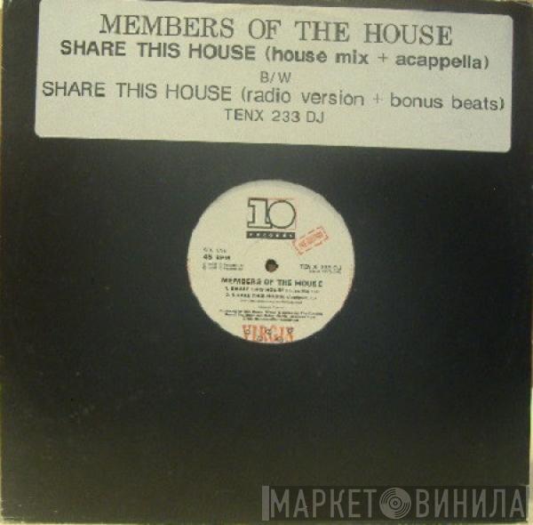 Members Of The House - Share This House