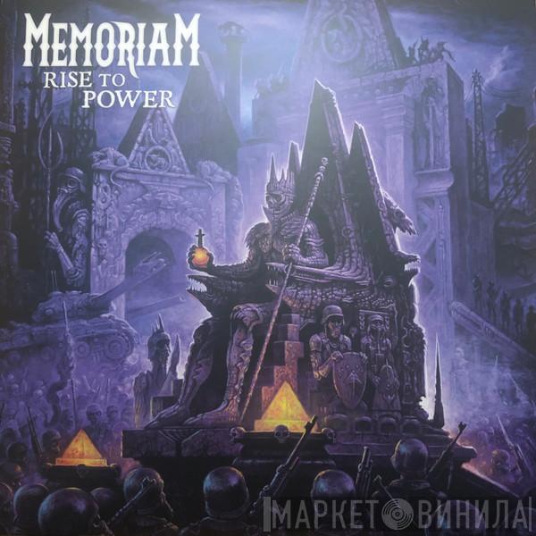 Memoriam - Rise To Power