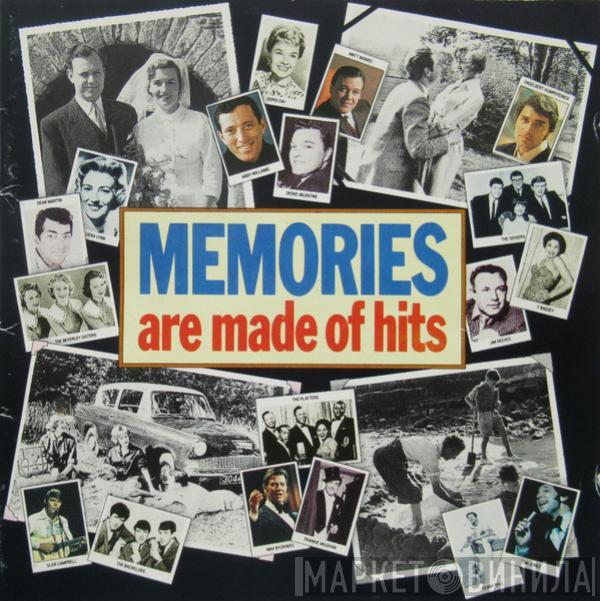  - Memories Are Made Of Hits