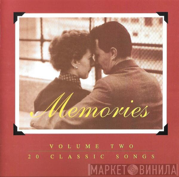  - Memories Volume Two, 20 Classic Songs