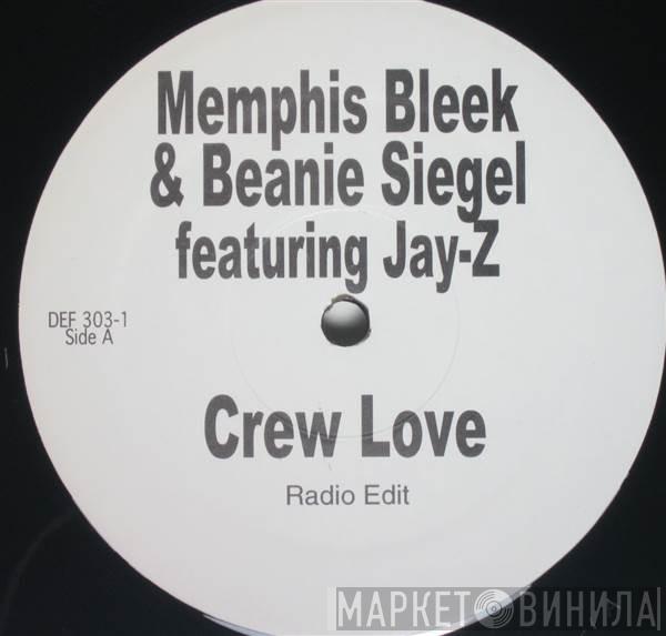 Memphis Bleek, Beanie Sigel, Jay-Z - Crew Love