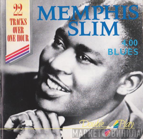 Memphis Slim - 4.00 Blues