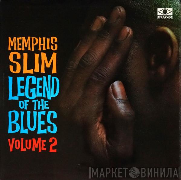 Memphis Slim - Legend Of The Blues Volume 2
