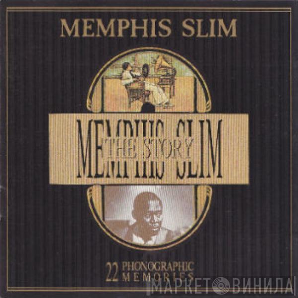 Memphis Slim - The Story