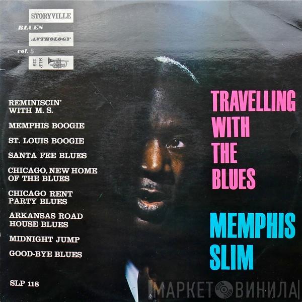  Memphis Slim  - Travelling With The Blues