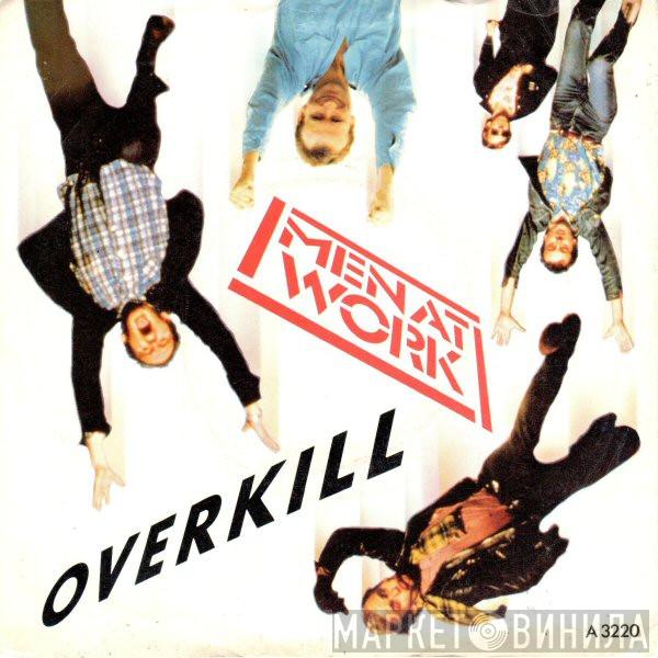 Men At Work - Overkill