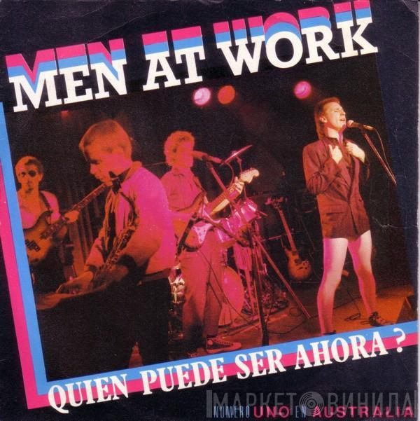 Men At Work - Quién Puede Ser Ahora?
