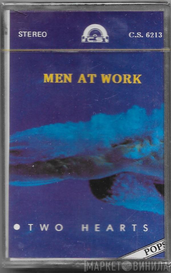  Men At Work  - Two Hearts