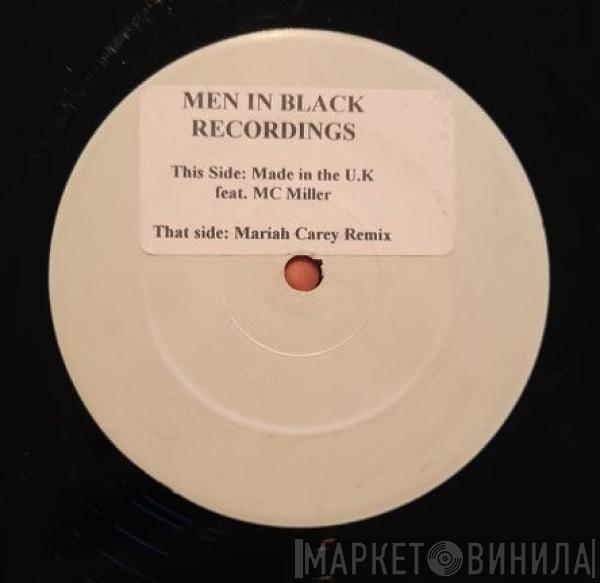 Men In Black  - Made In The U.K. / Mariah Carey Remix