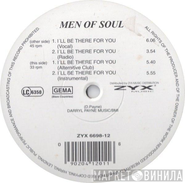 Men Of Soul - I'll Be There For You