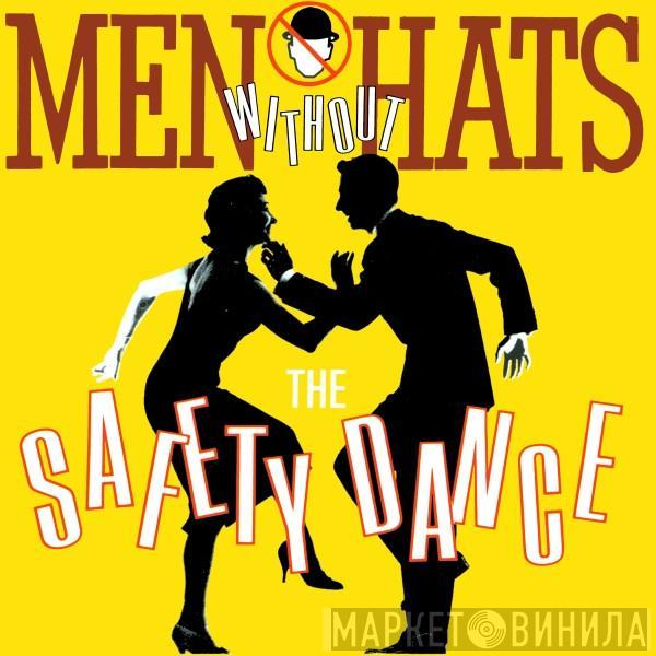 Men Without Hats - The Safety Dance