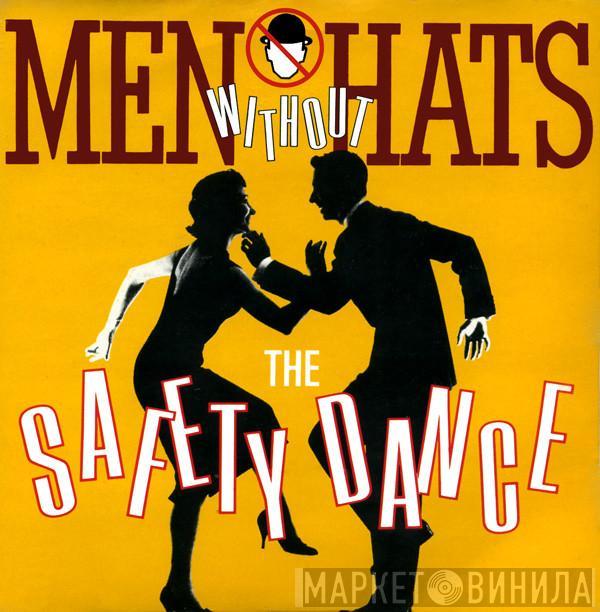 Men Without Hats - The Safety Dance