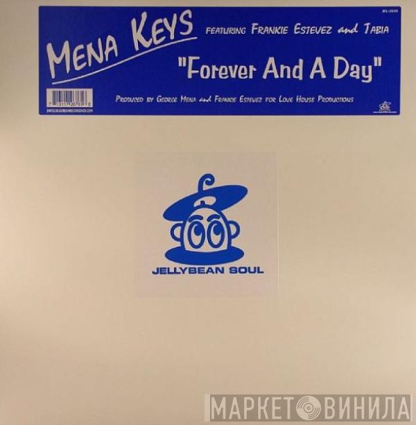 Mena Keys, Franke Estevez, Tabia na Moto - Forever And A Day