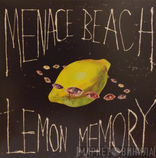 Menace Beach - Lemon Memory