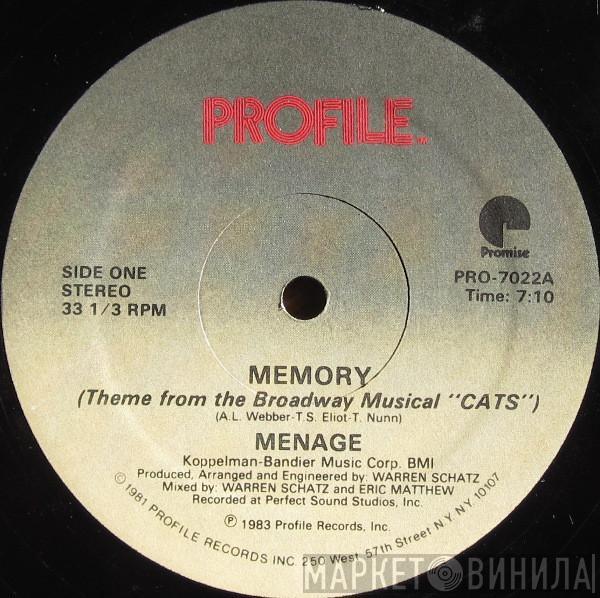 Menage  - Memory (Theme From The Broadway Musical "Cats")