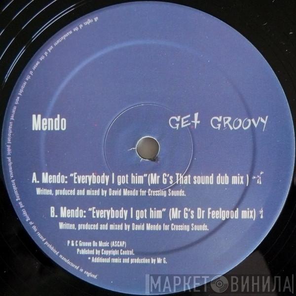 Mendo - Everybody I Got Him