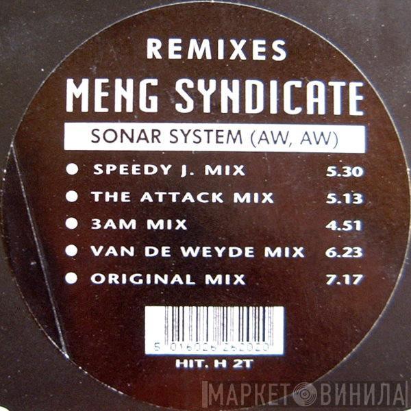  Meng Syndicate  - Sonar System (Aw, Aw) (Remixes)