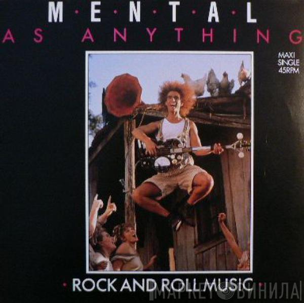 Mental As Anything - Rock And Roll Music