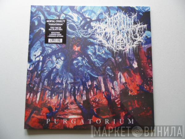 Mental Cruelty - Purgatorium