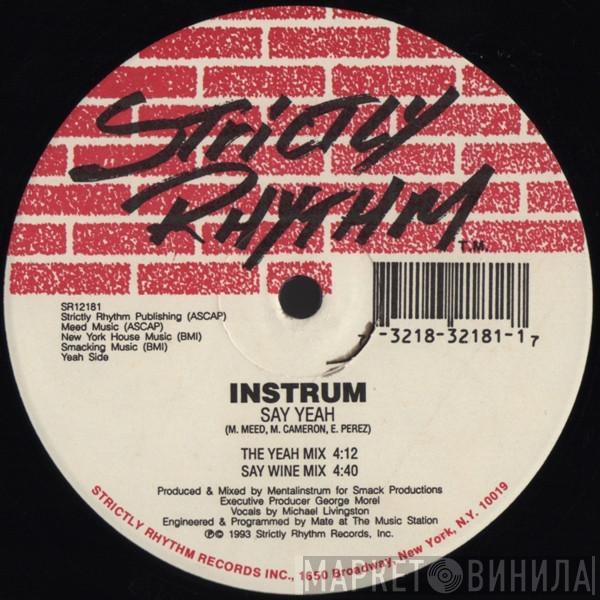 Mental Instrum - Say Yeah / Wine