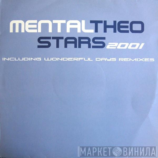 Mental Theo - Stars 2001