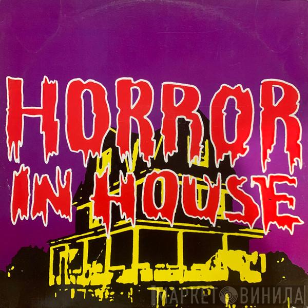 Mephisto  - Horror In House