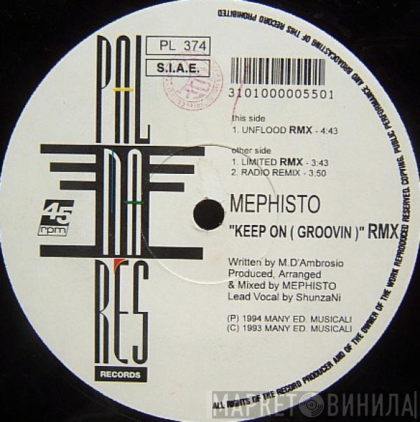 Mephisto - Keep On (Groovin) (Remixes)