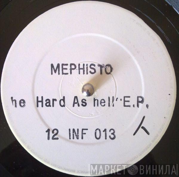 Mephisto  - The Hard As Hell E.P.