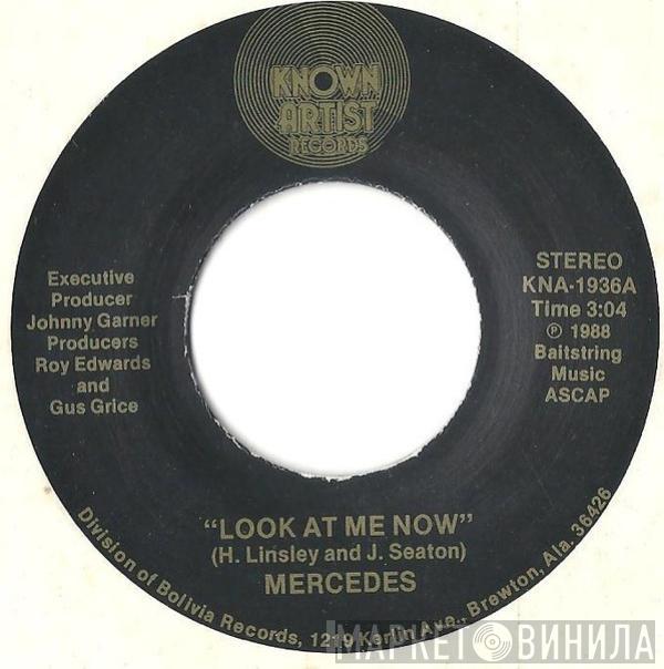 Mercedes  - Look At Me Now