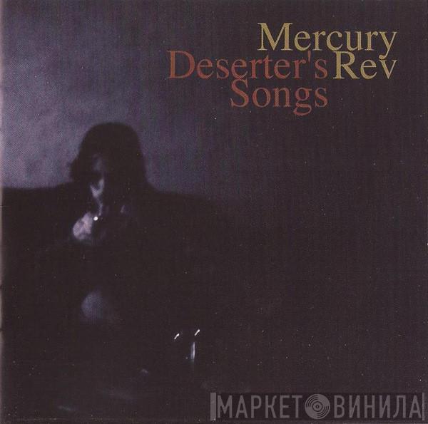 Mercury Rev - Deserter's Songs