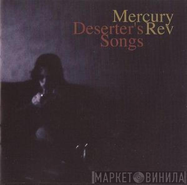  Mercury Rev  - Deserter's Songs