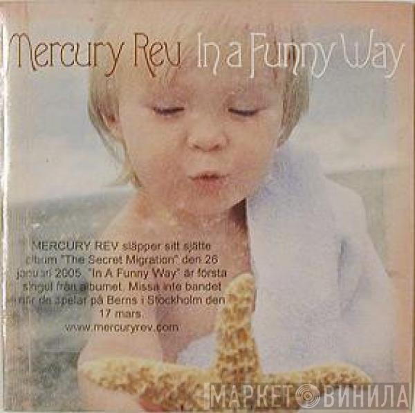 Mercury Rev - In A Funny Way