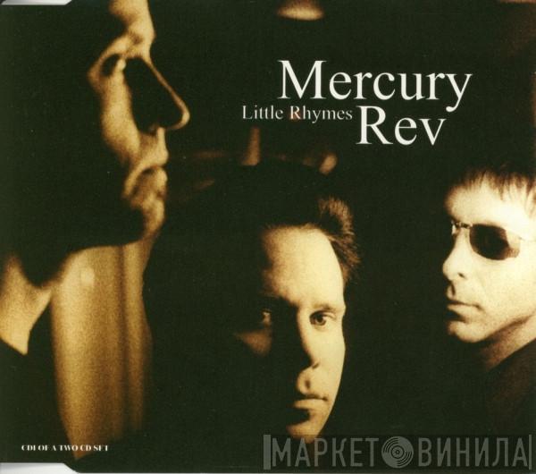 Mercury Rev - Little Rhymes