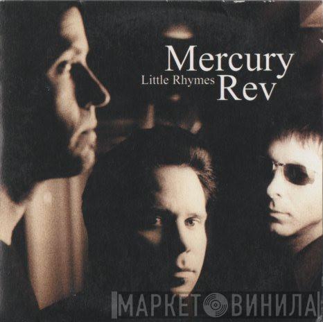 Mercury Rev - Little Rhymes