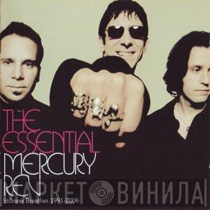  Mercury Rev  - The Essential Mercury Rev: Stillness Breathes (1991-2006)