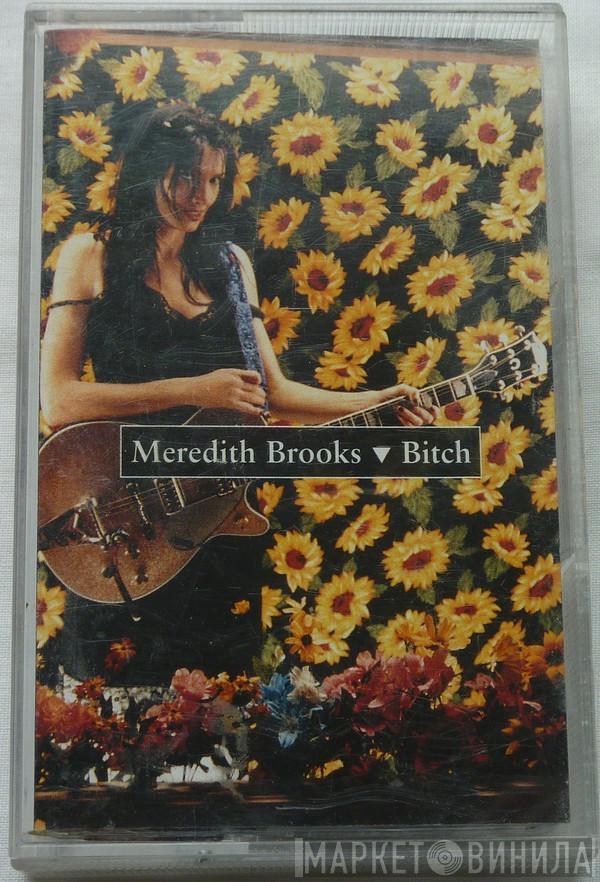Meredith Brooks - Bitch (Nothing In Between)
