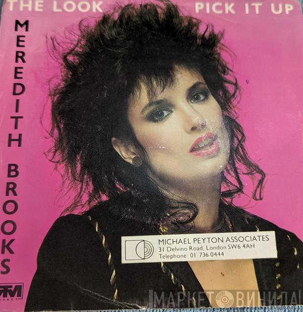 Meredith Brooks - The Look / Pick It Up