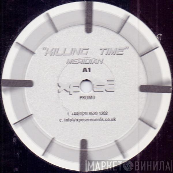 Meridian  - Killing Time