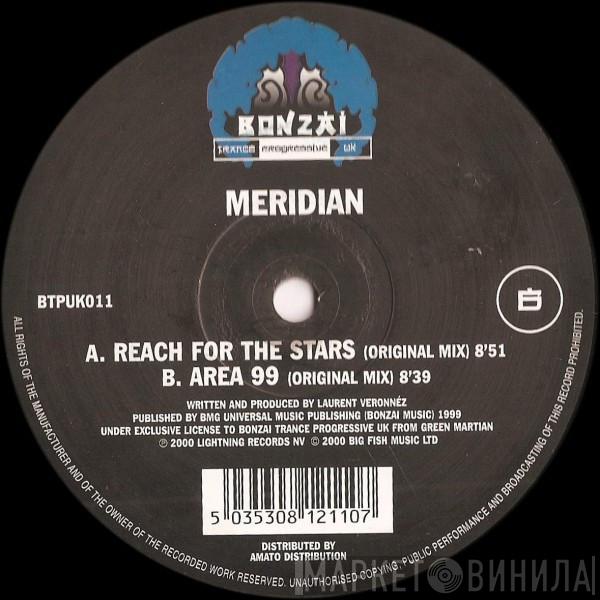 Meridian - Reach For The Stars / Area 99