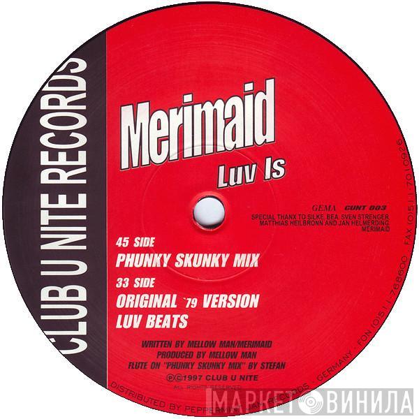 Merimaid - Luv Is