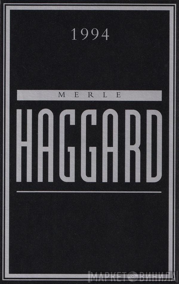 Merle Haggard - 1994