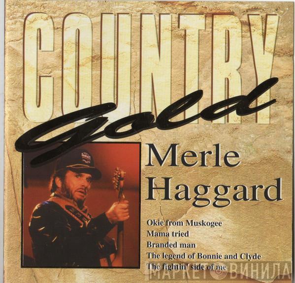 Merle Haggard - Country Gold