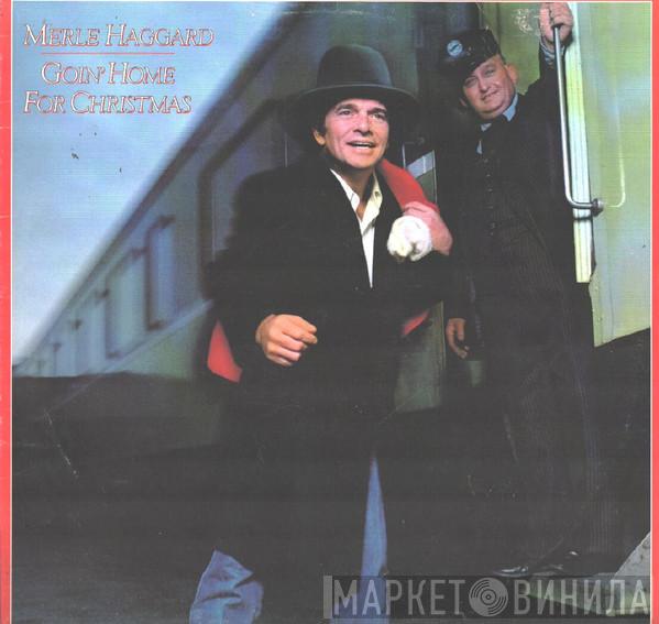  Merle Haggard  - Goin' Home For Christmas