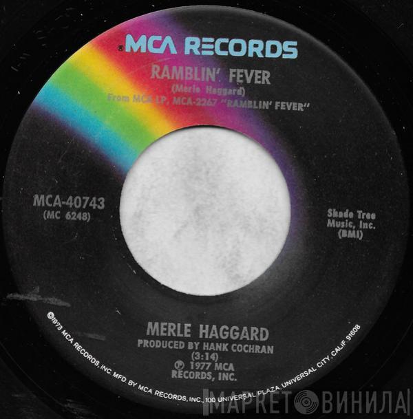 Merle Haggard - Ramblin' Fever