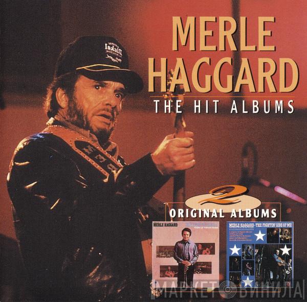 Merle Haggard - The Hit Albums