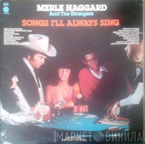 Merle Haggard, The Strangers  - Songs I'll Always Sing