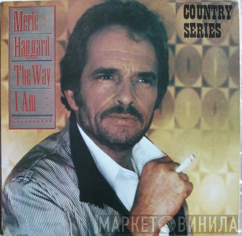 Merle Haggard - The Way I Am