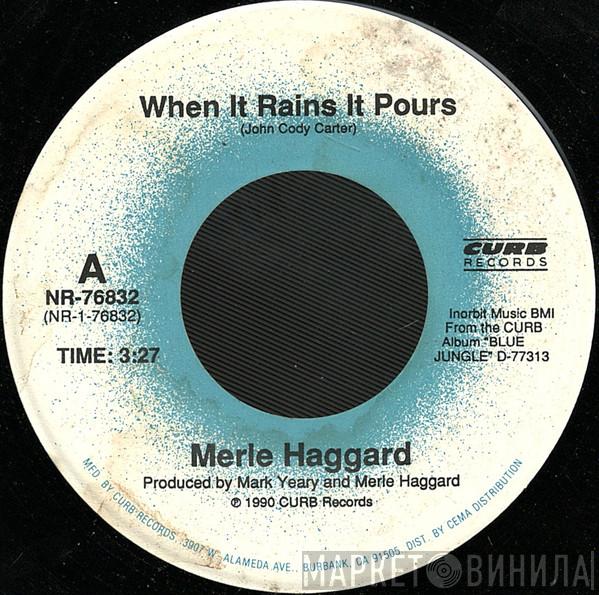 Merle Haggard - When It Rains It Pours / Me And Crippled Soldiers