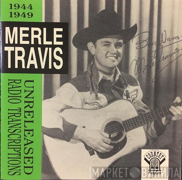Merle Travis - 1944-1949 Unreleased Radio Transcriptions